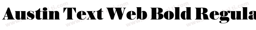 Austin Text Web Bold Regular字体转换